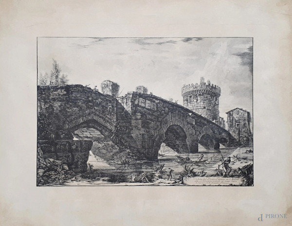 Giovan Battista Piranesi (1720-1778) Veduta del Ponte Lugano sull’Aniene, tiratura postuma ottocentesca, cm 35x45