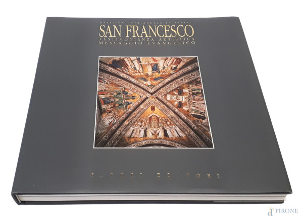 Volume San Francesco , La Basilica Patriarcale in Assisi, Testimonianza artistica messaggio evangelico, Fratelli Fabbri editore, Milano 1991, edizione in lingua italiana, sovracoperta, cofanetto con rilegatura in tela, pagg. 220, illustrazioni a colori, cm 34x31, serie Enel Luce per l’Arte, volume nuovo