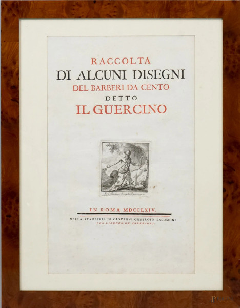 Raccolta di alcuni disegni del Barberi da Cento detto il Guercino, frontespizio della raccolta con al centro un'acquaforte raffigurante San Girolamo e il leone nel deserto, cm 52x32, Roma, 1764, entro cornice