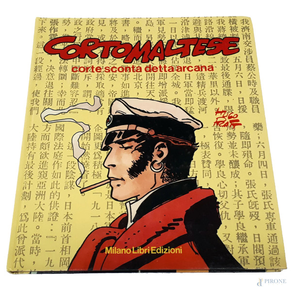 Hugo Prat - Corto Maltese - Corte Sconta detta Arcana, Edizione Milano Libri, 1982, copertina cartonata, pp. 158, cm 32x27, volume molto raro, (ottime condizioni di conservazione con lievi segni del tempo).