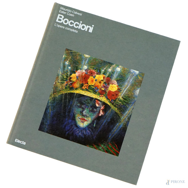 M. Calvesi, E. Coen, Boccioni, l'opera completa, Electa, Milano, 1983