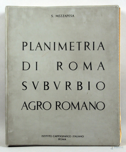 Palnimetria di Roma suburbio agro romano, libro edizione 1962.