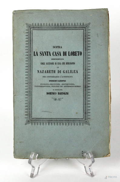 D. Bartolini, Sopra la Santa Casa di Loreto, XIX secolo, (difetti)