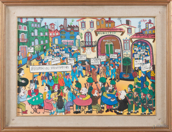 Ottaviano Nari (1925 - 2002), Abbasso gli sfruttatori, tempera su tela, cm 50x70, firmato in alto a destra, entro cornice