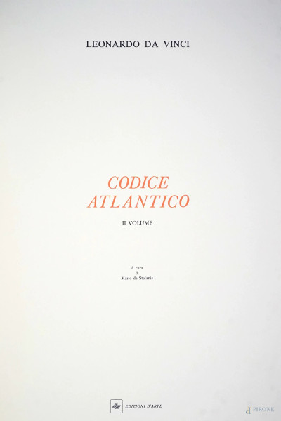 A cura di Mario de Stefanis, Leonardo da Vinci. Codice Atlantico, II volume, Art Market Edizioni d'Arte, 1981  (misura cm 51x36x8,5)