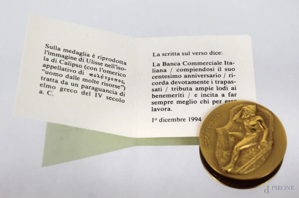 Medaglia commemorativa in oro 18 kt per il centenario della Banca Commerciale Italiana, diametro cm. 3,4, gr.23,9
