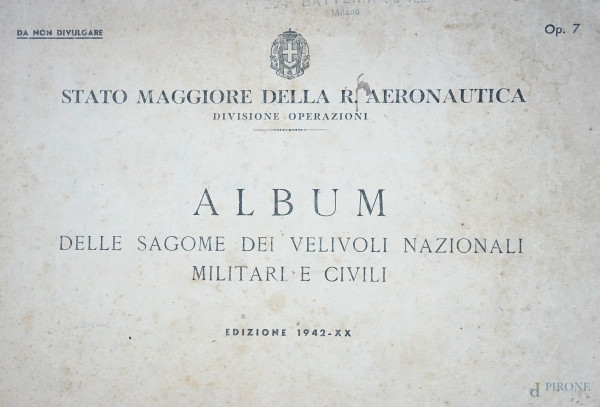 Album delle sagome dei velivoli nazionali, militari e civili, Stato Maggiore della R.Aeronautica Divisione Operazoni, Edizione 1942-XX, (difetti)