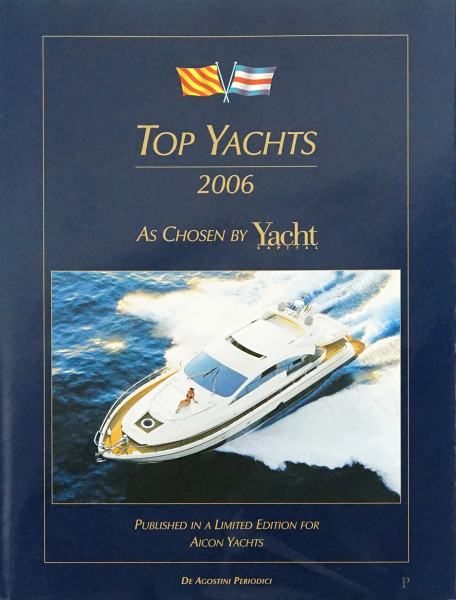 Top Yachts 2006, edizione limitata per Aicon Yachts, De Agostini Periodici, Novara, 2006