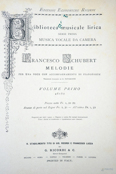 Volume "Francesco Schubert.Melodie.", Volume primo, C.Ricordi&C., (macchie)