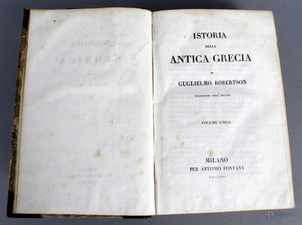 Istoria dell&#39;antica Grecia, Milano 1831.