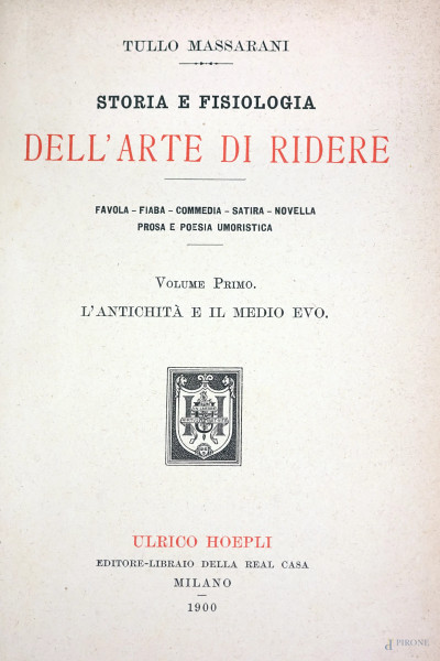 T. Massarani, Storie e fisiologia dell'arte di ridere, 3 voll. Milano 1900 (difetti) 