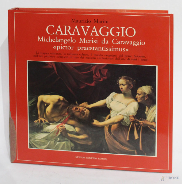 Libro, "Caravaggio", di Maurizio Marini, Newton Compton Editor 