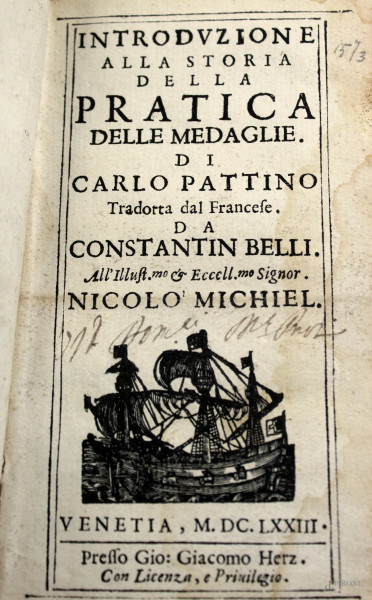 Pratica delle medaglie di Carlo Pattino, Venezia, 1673