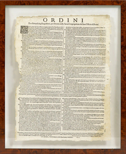 Ordini da osseruarsi dall'Inquisitori, per Decreto della Sacra Congregatione del Sant' Officio di Roma, 1611, cm 46,5x36, entro cornice