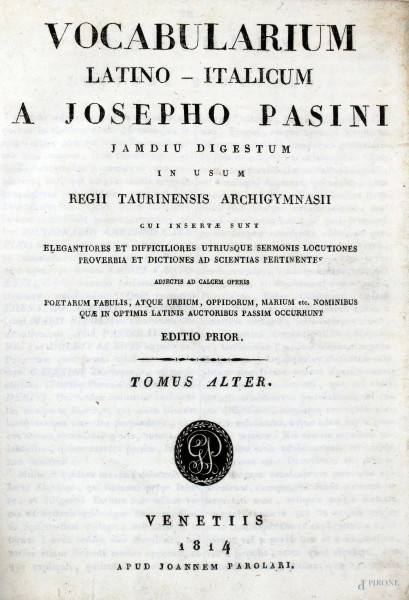 Vocabolario latino-italiano del 1814, 2 volumi - Asta Antiquariato , Arte  Moderna e Libri Antichi - Aste Pirone