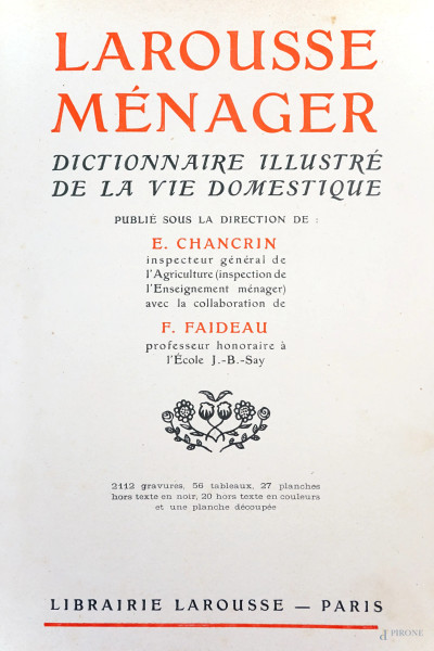 Volume  in lingua francese L.Ménager, Dicitionnaire illustreé de la vie domestique, Editeur Larousse, Paris, (difetti).