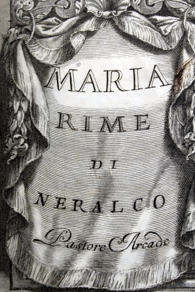 Maria rime di Neralco Pastore Arcade, Padova, 1724