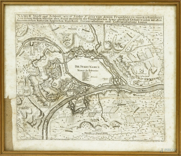 Namur Stadt und Schloss, wie es Seider A° 1692 von den Frantzosen [...], stampa, Johñ Stridbeek Junior fec. et Excud. Cum Gratia et Privil. Sac. Caes. Maij, cm 28x32,5 (difetti)