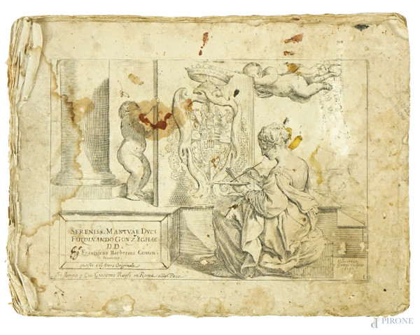 Volume "Sereniss. Mantuae Duci Ferdinando Gonzaghae DD. / Io. Franciscus Barberius Centen. inventor; Oliverius Gattus sculpsit 1619, si stampa per Gio. Giacomo Rossi alla Pace".