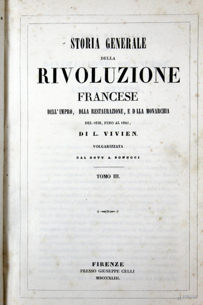 Storia generale della rivoluzione francese, di L. Vivien, Firenze, 1842, Vol. III
