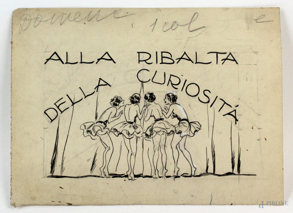 Luigi  Bompard - Alla ribalda della curiosità, china su carta, cm 16x22
