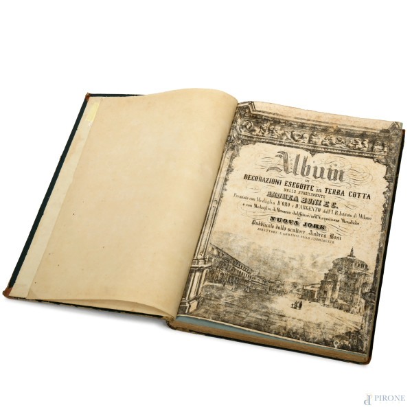 Album di decorazioni in terracotta nello stabilimento Andrea Boni e Compagni, Milano 1856. Comple...