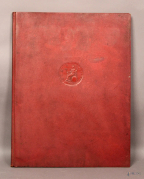 Libro raro, L&#39;esposizione Universale di Roma MCMXLII-XX-E.F a cura del commissariato generale stampato in 1.200 esemplari da Arti Grafiche Pizzi e Pizio 4 aprile 1939.