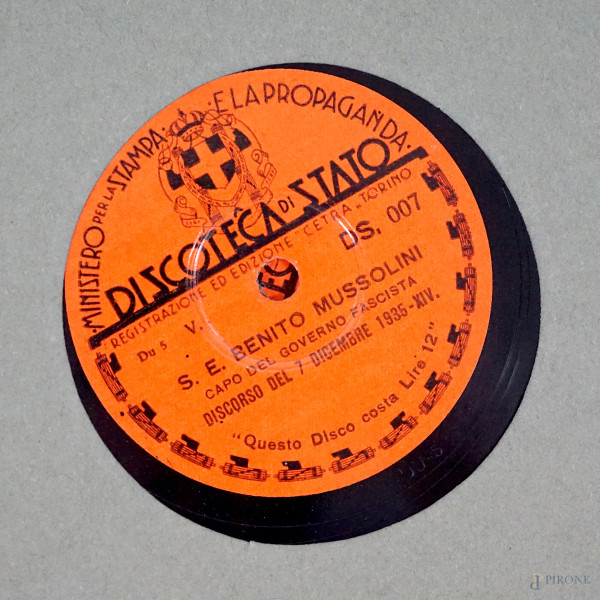 I DISCORSI DELL'IMPERO DI BENITO MUSSOLINI, Discoteca di Stato, Ministero per la Stampa e la Prop...