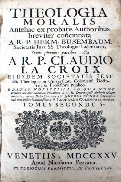 Theologia Moralis, di Claudio La Croix, tomo II, Venezia, 1725, (difetti)