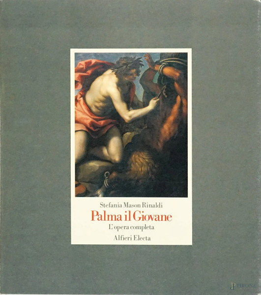 S. M. Rinaldi, "Palma il giovane, l'opera completa", editore Alfieri Electa, (lievi difetti).