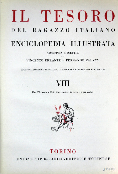Il Tesoro Del Ragazzo Italiano Enciclopedia Illustrata, otto volumi, Utet, Torino, 1939, (difetti).