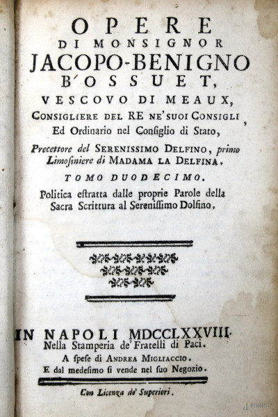 Opere di Monsignor Jacopo Benigno Bossuet, Napol, 1773, Vol.XX
