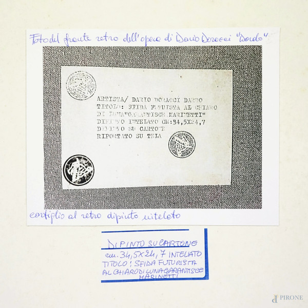 Dario Doracci "Dardo", Sfida futurista al chiaro di luna "garantisce Marinetti", olio su cartone ...