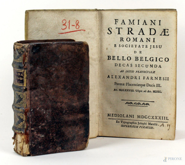 De Bello Belgico, di Stradae Famiani, primo volume del 1653, secondo volume del 1733
