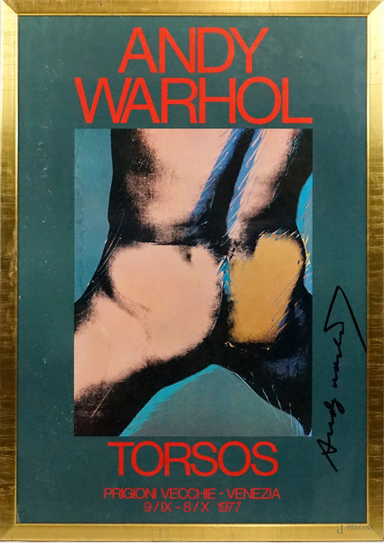 Raro manifesto realizzato per la mostra Torsos di Andy Warhol, Prigioni Vecchie Venezia, 1977,  poster cm 99,5x67, entro cornice, (macchie)