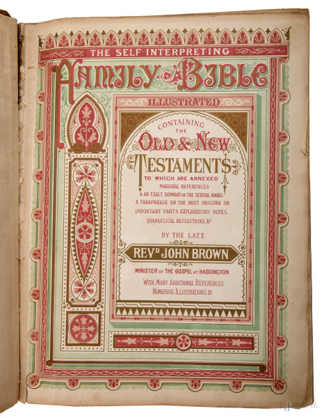 The Self-Interpreting Family Bible by the Late Rev. John Brown, XIX secolo, (segni di usura, stra...