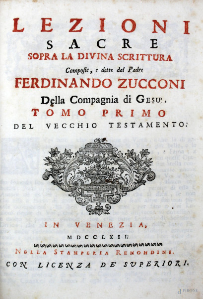 Lezioni sacre sopra la divina scrittura, del padre Ferdinando Zucconi, vol. 5, Venezia, 1762