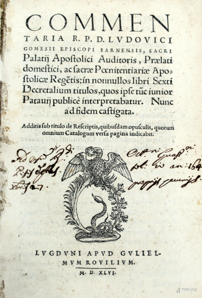 Commentaria R.P.D. Ludovici Gomes episcopi Sarnensis Sacri Palatii apostolici auditoris […], G. Rovilius, 1546