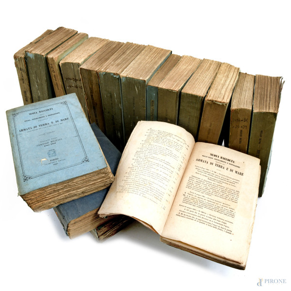 Nuova Raccolta delle Leggi, Regolamenti e Disposizioni relative alla Armata di Terra e di Mare emanate dal 1834 al 1860 e tuttora in vigore, Torino, 1864, 18 voll, (segni di usura, piegature, strappi, bruniture, tracce di umidità)
