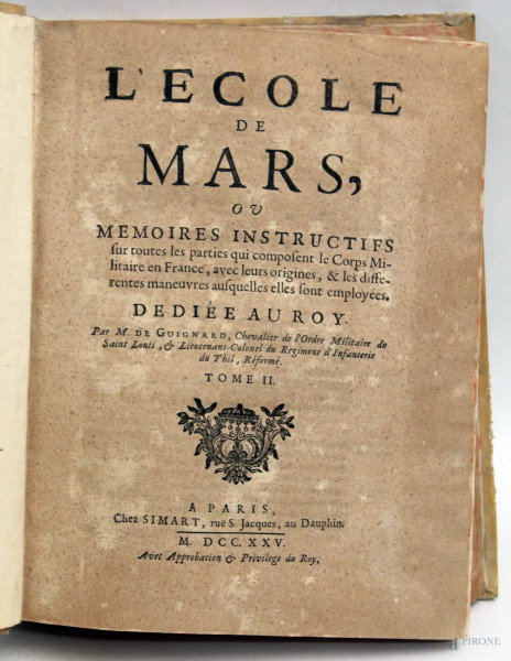 L&#39;ecole de Mars, Tomo II, Parigi 1725.