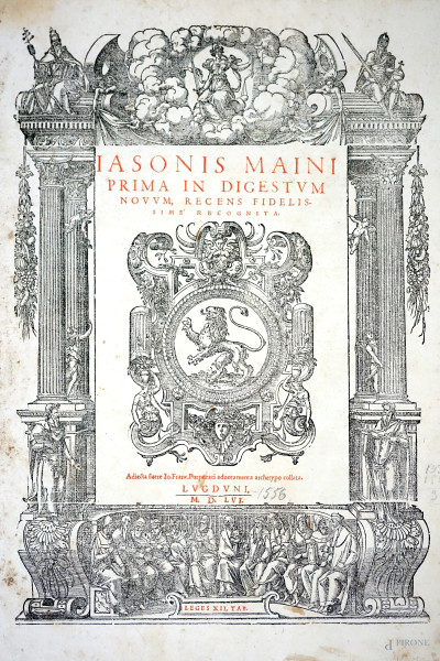 Iasonis Maini Prima in digesto novo […], Lugduni, 1556, (difetti)