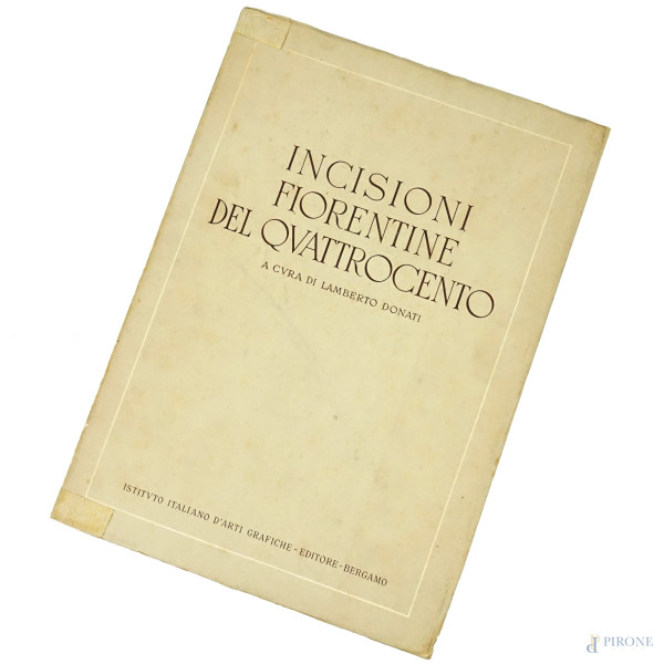 L. Donati, Incisioni fiorentine del Quattrocento, Bergamo, 1944