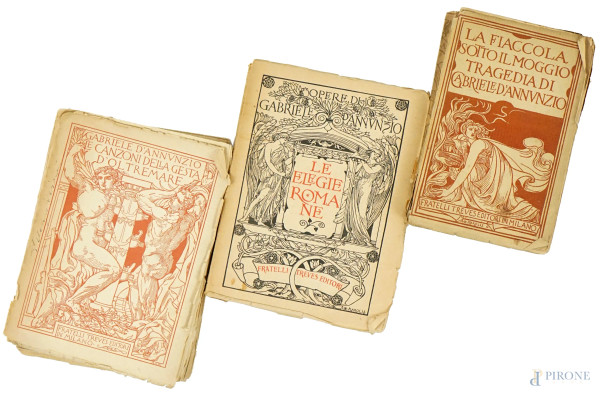 Lotto di tre volumi di Gabriele D'Annunzio, (difetti alla rilegatura e pagine recise). 