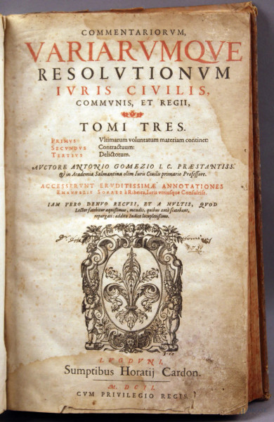 Libro - Variarumque resolutionum iuris civilis, Lugduni 1602.