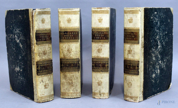 Vocabolario degli Accademici della Crusca, quattro volumi, dalla Stamperia di Dionigi Ramanzini, Verona, 1806