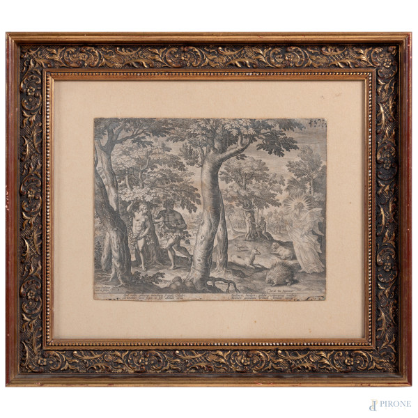 Egidius Sadeler, Adamo ed Eva si nascondono da Dio, acquaforte, su carta applicata su cartoncino, cm 20x25,5, entro cornice, (lievi segni di usura e tracce di umidità)