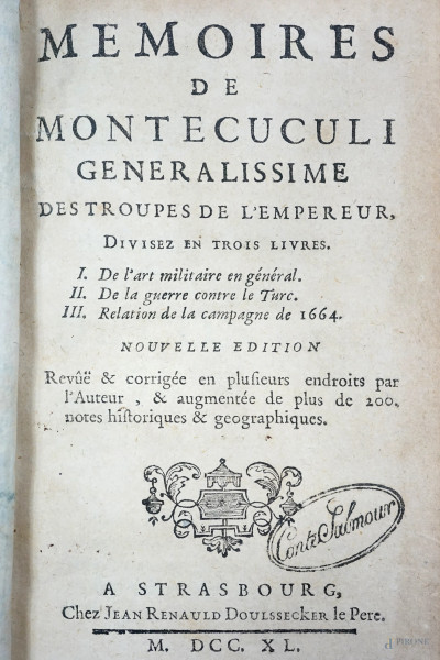 Memoires de Montecuculi, Strasburgo 1740, (difetti)