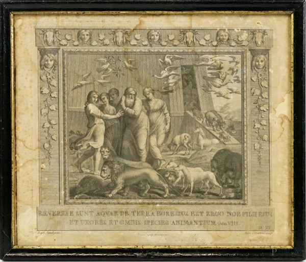 L'uscita di Noè dall'arca, incisione, cm 27x31,  inventore Raffaello Sanzio  (1483-1520), incisore Gerolamo Carattoni (1757-1809), entro cornice, (difetti).