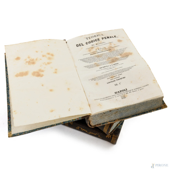 Ad Chaveau, Teorica del Codice Penale, voll. I-III, Napoli 1853-1856