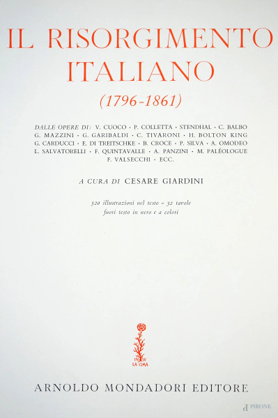 C. Giardini, Il Risorgimento Italiano (1796-1861), Arnaldo Mondadori Editore, 1958